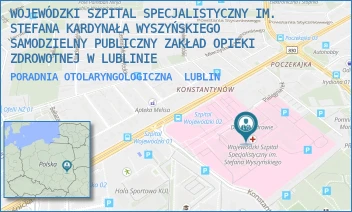 PORADNIA OTOLARYNGOLOGICZNA - WOJEWÓDZKI SZPITAL SPECJALISTYCZNY IM. STEFANA KARDYNAŁA WYSZYŃSKIEGO SAMODZIELNY PUBLICZNY ZAKŁAD OPIEKI ZDROWOTNEJ W LUBLINIE - AL. KRAŚNICKA 100,  LUBLIN