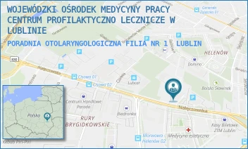 PORADNIA OTOLARYNGOLOGICZNA FILIA NR 1 - WOJEWÓDZKI OŚRODEK MEDYCYNY PRACY CENTRUM PROFILAKTYCZNO LECZNICZE W LUBLINIE - NAŁĘCZOWSKA 27,  LUBLIN