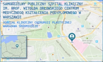 ODDZIAŁ KLINICZNY CHIRURGII PLASTYCZNEJ - SAMODZIELNY PUBLICZNY SZPITAL KLINICZNY IM. PROF. WITOLDA ORŁOWSKIEGO CENTRUM MEDYCZNEGO KSZTAŁCENIA PODYPLOMOWEGO W WARSZAWIE - CZERNIAKOWSKA 231,  WARSZAWA ŚRÓDMIEŚCIE
