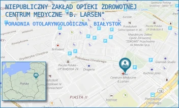 PORADNIA OTOLARYNGOLOGICZNA - NIEPUBLICZNY ZAKŁAD OPIEKI ZDROWOTNEJ CENTRUM MEDYCZNE "B. LARSEN" - CHROBREGO 16A/2,  BIAŁYSTOK