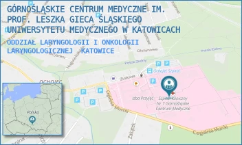 ODDZIAŁ LARYNGOLOGII I ONKOLOGII LARYNGOLOGICZNEJ - GÓRNOŚLĄSKIE CENTRUM MEDYCZNE IM. PROF. LESZKA GIECA ŚLĄSKIEGO UNIWERSYTETU MEDYCZNEGO W KATOWICACH - UL. ZIOŁOWA 45-47,  KATOWICE