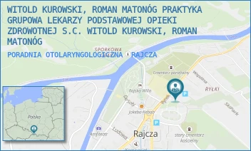 PORADNIA OTOLARYNGOLOGICZNA - PRAKTYKA GRUPOWA LEKARZY PODSTAWOWEJ OPIEKI ZDROWOTNEJ R.MATONÓG I A.MATONÓG S.C. - UL. RYNEK 2A,  RAJCZA