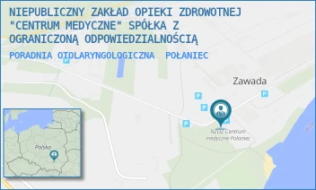 PORADNIA OTOLARYNGOLOGICZNA - NIEPUBLICZNY ZAKŁAD OPIEKI ZDROWOTNEJ "CENTRUM MEDYCZNE" SPÓŁKA Z OGRANICZONĄ ODPOWIEDZIALNOŚCIĄ - ZAWADA 24,  POŁANIEC
