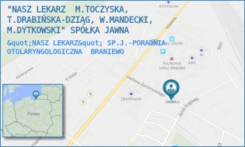"NASZ LEKARZ" SP.J.-PORADNIA OTOLARYNGOLOGICZNA - "NASZ LEKARZ  M.TOCZYSKA, T.DRABIŃSKA-DZIĄG, W.MANDECKI, M.DYTKOWSKI" SPÓŁKA JAWNA - ŻEROMSKIEGO 14 A,  BRANIEWO