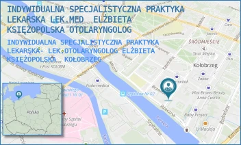 INDYWIDUALNA SPECJALISTYCZNA PRAKTYKA LEKARSKA- LEK.OTOLARYNGOLOG ELŻBIETA KSIĘŻOPOLSKA - INDYWIDUALNA SPECJALISTYCZNA PRAKTYKA LEKARSKA LEK.MED ELŻBIETA KSIĘŻOPOLSKA OTOLARYNGOLOG - GABRIELA NARUTOWICZA 4A, KOŁOBRZEG