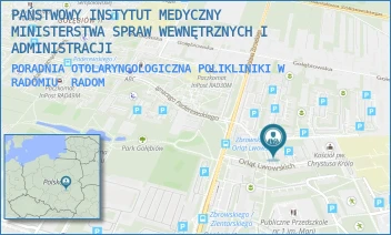 PORADNIA OTOLARYNGOLOGICZNA POLIKLINIKI W RADOMIU - PAŃSTWOWY INSTYTUT MEDYCZNY MINISTERSTWA SPRAW WEWNĘTRZNYCH I ADMINISTRACJI - ORLĄT LWOWSKICH 5,  RADOM