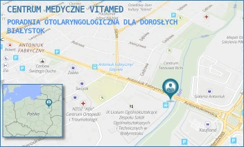 PORADNIA OTOLARYNGOLOGICZNA DLA DOROSŁYCH - CENTRUM MEDYCZNE VITAMED - ANTONIUKOWSKA 11/V,  BIAŁYSTOK